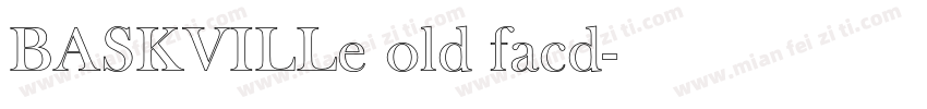 BASKVILLe old facd字体转换